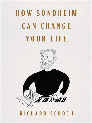 cover image of How Sondheim Can Change Your Life